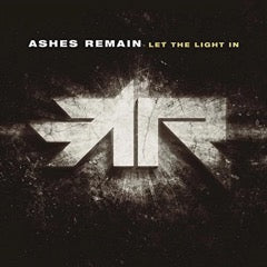 Ashes Remain Let the Light In CD